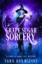 [A Candy & Chaos Cozy Mystery 02] • Grape Sugar Sorcery
